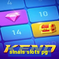 sinais slots pg